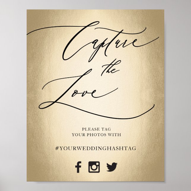 Kalligrafie Script Capture the Liebe Wedding Sign Poster (Vorne)