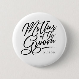 Kalligraphie Mutter des Grooms elegant Button