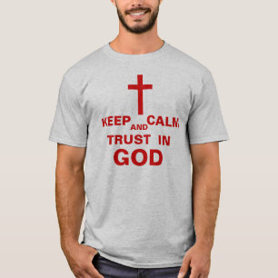 KALM UND VERTRAUEN IN GOTTES Shirt für Männer beha