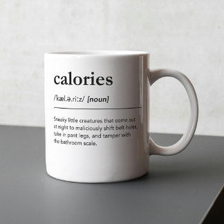 Kalorien Definition Funny Weight Loss Wörterbuch Kaffeetasse