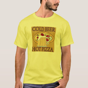Kaltbier, heiße Pizza T-Shirt