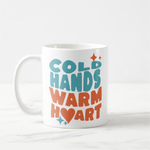 Kalte Hände Warmes Herz - Massagetherapie / Pflege Kaffeetasse