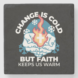 Kalte Veränderung, Feuer des Glaubens - Motivieren Steinuntersetzer