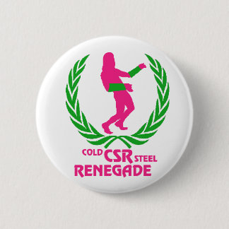Kalter Stahl-Abtrünniger Button