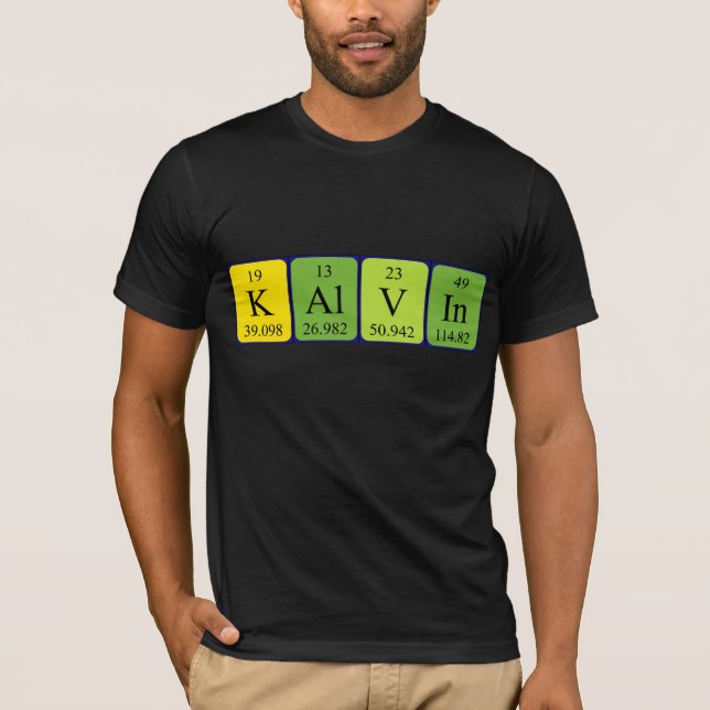 Kalvin Periodenname Shirt (Vorderseite)