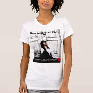 Kam ngelur ne dere T - Shirt lustig Albanien