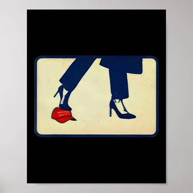 Kamala 2024 Anti Mega High Heels Step on Red Hat Poster (Vorne)