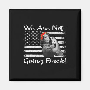 Kamala 2024 Harris Rosie The Riveter Wir gehen nic Magnet