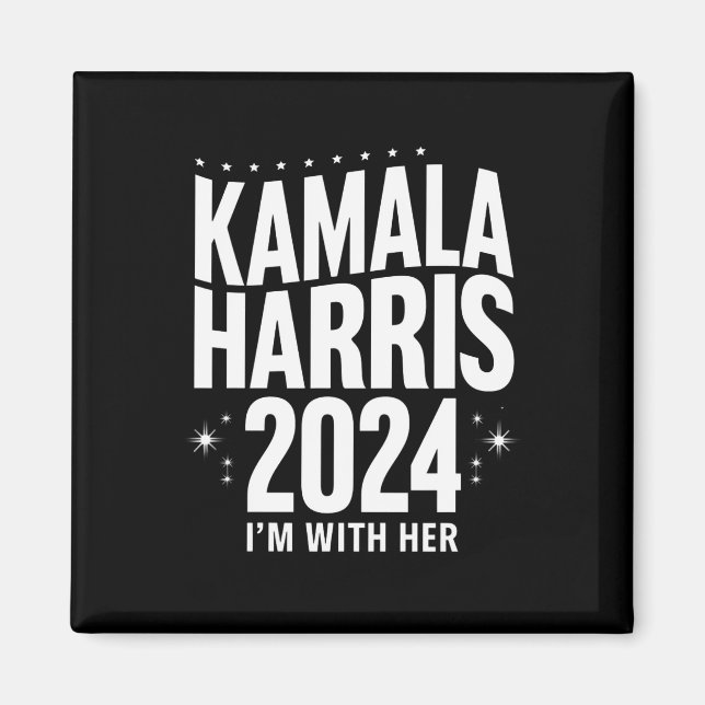Kamala 2024 Support Ich bin mit ihrer Kamala Harri Magnet (Vorne)