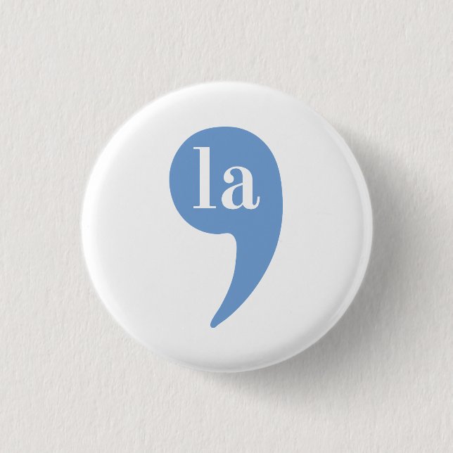 Kamala Button Comma La Button Kamala Harris Button (Vorderseite)