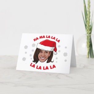 Kamala Christmas - Kamala la la la la la la la Karte