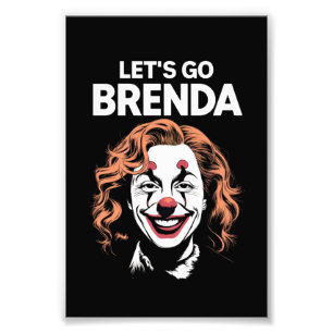 Kamala Clown Let's Go Brenda Fotodruck