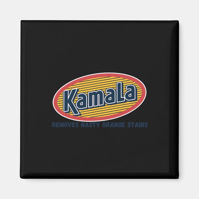 Kamala entfernt Eklige Orange Stains Funny Magnet (Vorne)