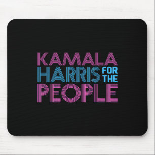 Kamala für das Volk Vizepräsidentin Harris  Mousepad