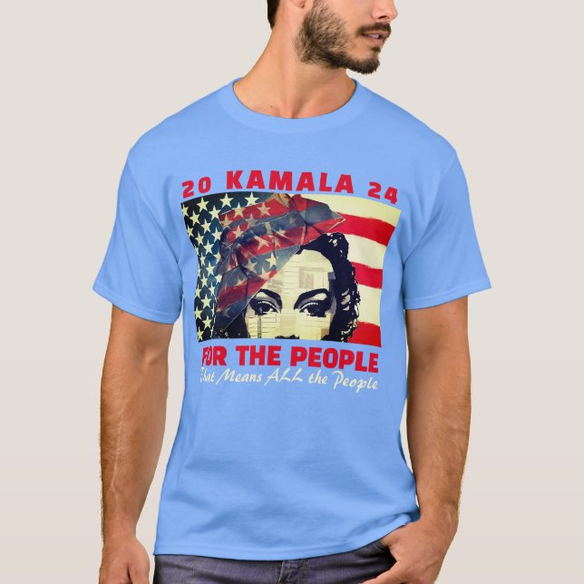 Kamala Für die Menschen 2024 T - Shirt (Vorderseite)
