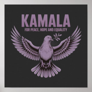 Kamala für Frieden, Hoffnung und Gleichheit Unters Poster