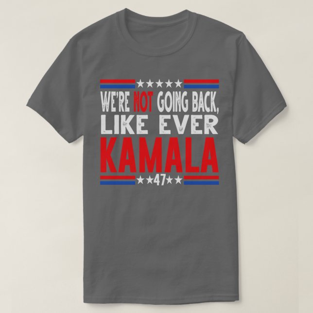 Kamala ging nicht zurück TShirt 8 (Design vorne)