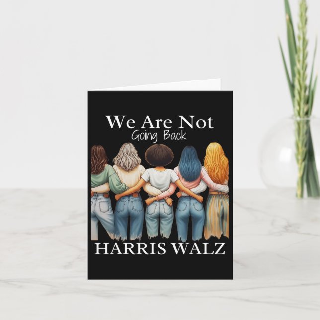 Kamala Haris Waltz 2024 Frau Präsidentin, wir sind Karte (Vorderseite)