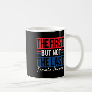 Kamala Harris 2024 Frau Präsidentin Kamala 47 USA Kaffeetasse