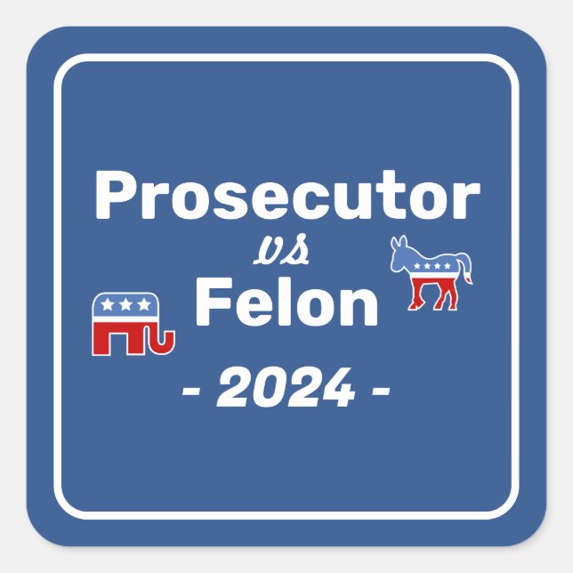 Kamala Harris Ansecutor VS Felon Quadratischer Aufkleber (Vorderseite)