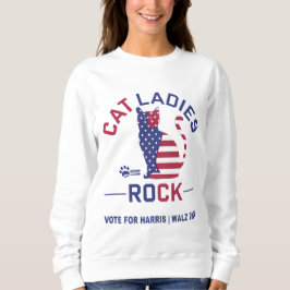 KAMALA HARRIS CAT LADIES ROCK Women's Sweatshirt