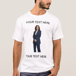 Kamala Harris Custom T-Shirt