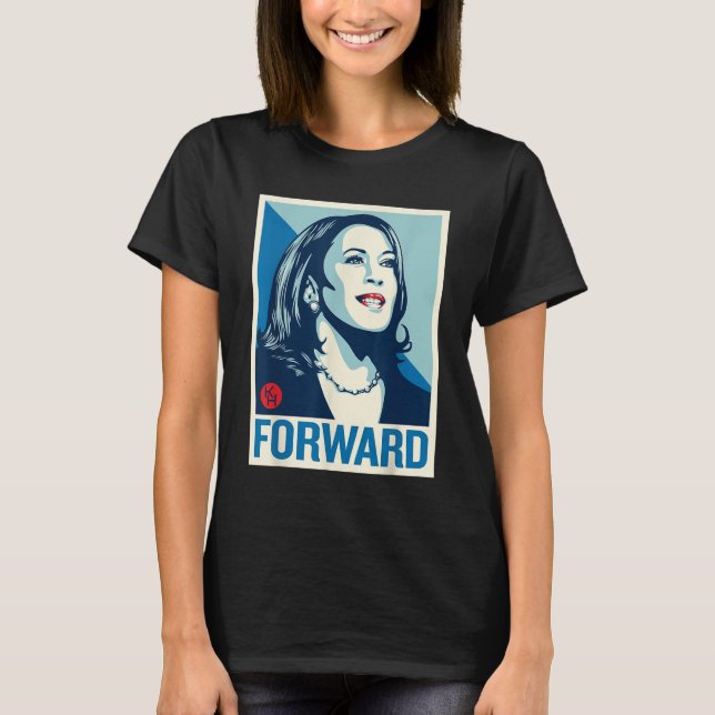 Kamala Harris FORWARD Präsidentschaftswahl 2024 T-Shirt (Vorderseite)