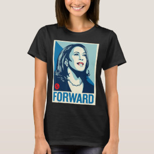 Kamala Harris Forward T-Shirt
