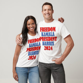 Kamala Harris Freedom T - Shirt 2024
