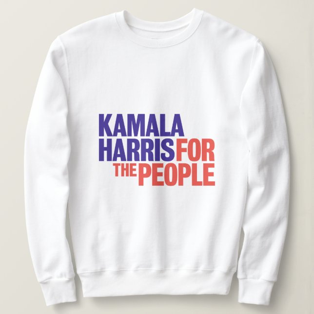 Kamala Harris für das Volk Sweatshirt (Design vorne)