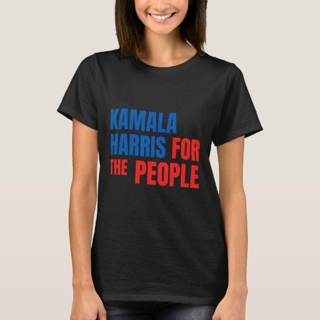 Kamala Harris für den amerikanischen Präsidenten C T-Shirt (Vorderseite)