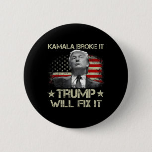 Kamala Harris hat es kaputt gemacht, Trump wird es Button