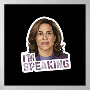 Kamala Harris I Speak, Zitat zur historischen Deba Poster
