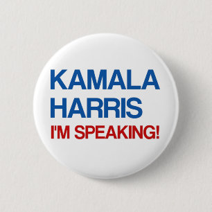Kamala Harris, ich spreche! Button