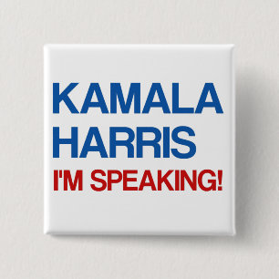 Kamala Harris, ich spreche! Button
