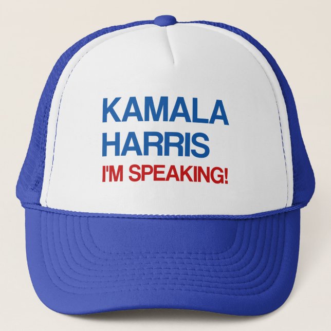 Kamala Harris, ich spreche gerade! Truckerkappe (Vorderseite)