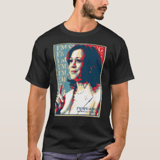 Kamala Harris I'm Speaking 2024 Präsidentschaftswa T-Shirt