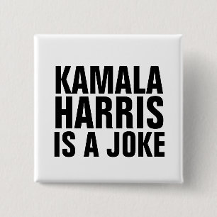 KAMALA HARRIS IST EIN SCHROCHENBUTTON BUTTON