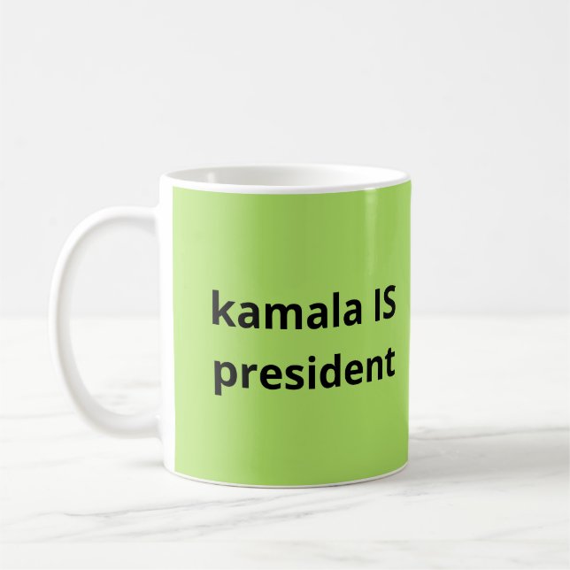 Kamala Harris ist Präsident der Wahlen 2024 Kaffeetasse (Links)