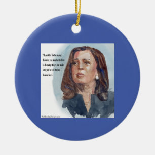 Kamala Harris & Quote Keramik Ornament