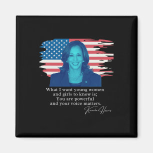 Kamala Harris Quote T-Shirt Magnet
