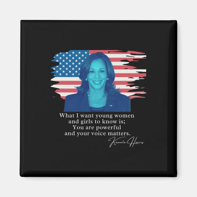 Kamala Harris Quote T-Shirt Magnet (Vorne)