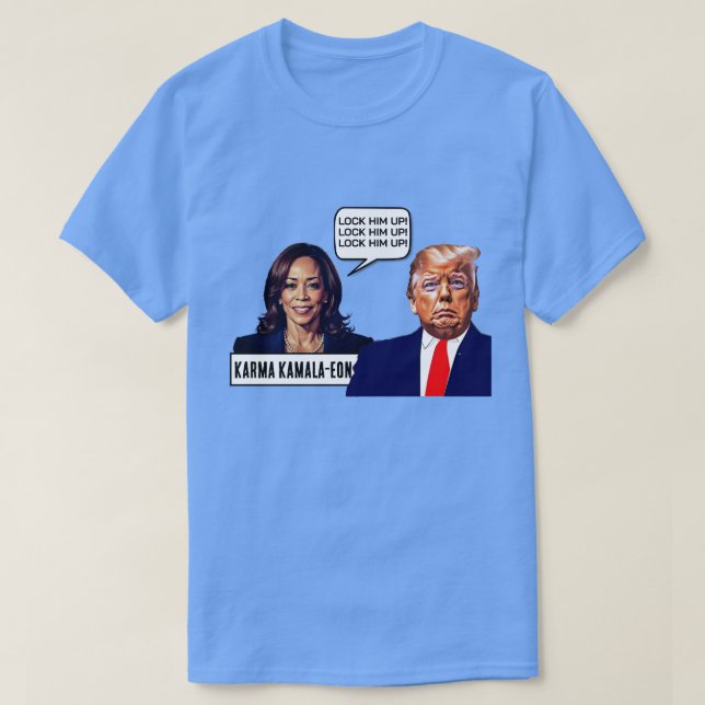 Kamala Harris sagt, sperre Trump auf T-Shirt (Design vorne)