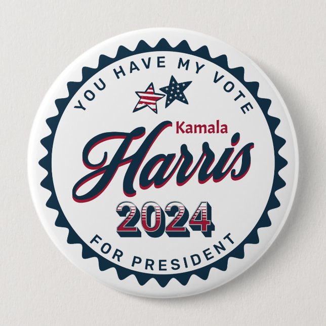 Kamala Harris | Sie haben meine Stimme groß Button (Vorderseite)