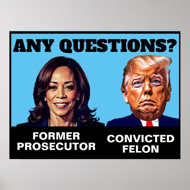 Kamala Harris Staatsanwalt Trump Felon Poster (Vorne)