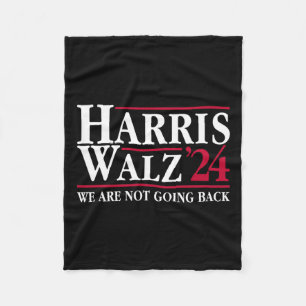 Kamala Harris Tim Walz Vp Wir gehen nicht zurück! Fleecedecke