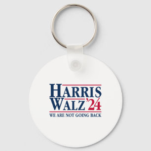 Kamala Harris Tim Walz Vp Wir gehen nicht zurück! Schlüsselanhänger