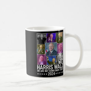 Kamala Harris Tim Wheimer Wir kommen nicht zurück Kaffeetasse