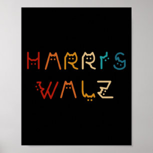 Kamala Harris Walz Waltz 2024 Cat Lettering Positi Poster