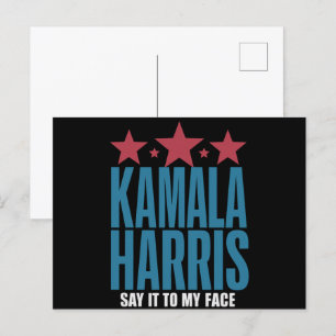 Kamala Harris, wenn Sie etwas Got haben, um es zu  Postkarte